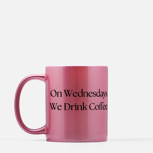 Pink Wednesday Mug 11oz