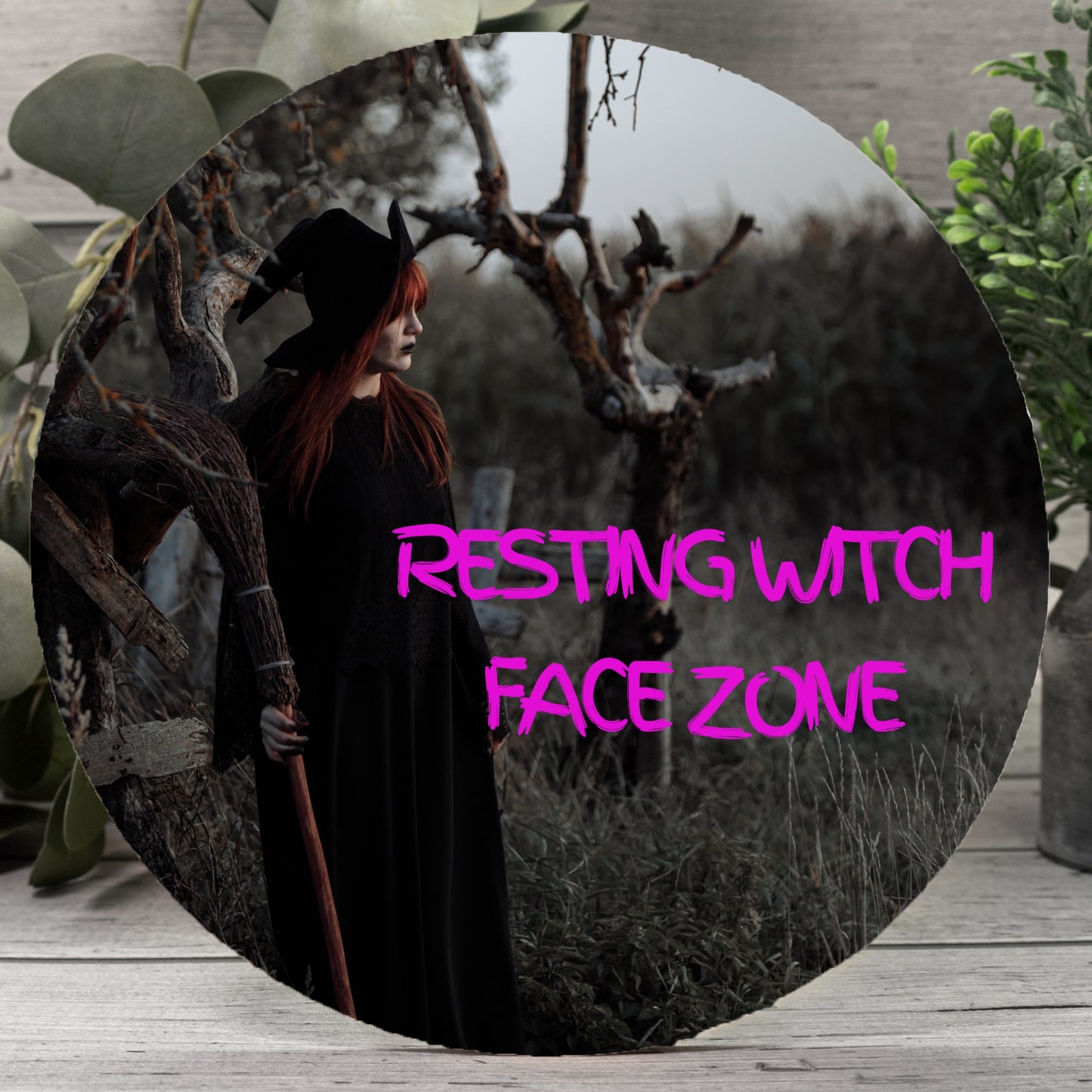 Witch Face Zone Wood Sign 12" (Round)