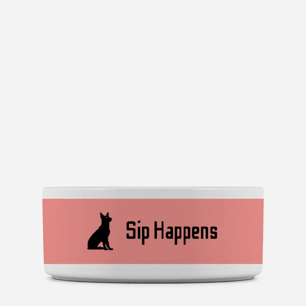 Sip Happens Dog Pet Bowl Pink