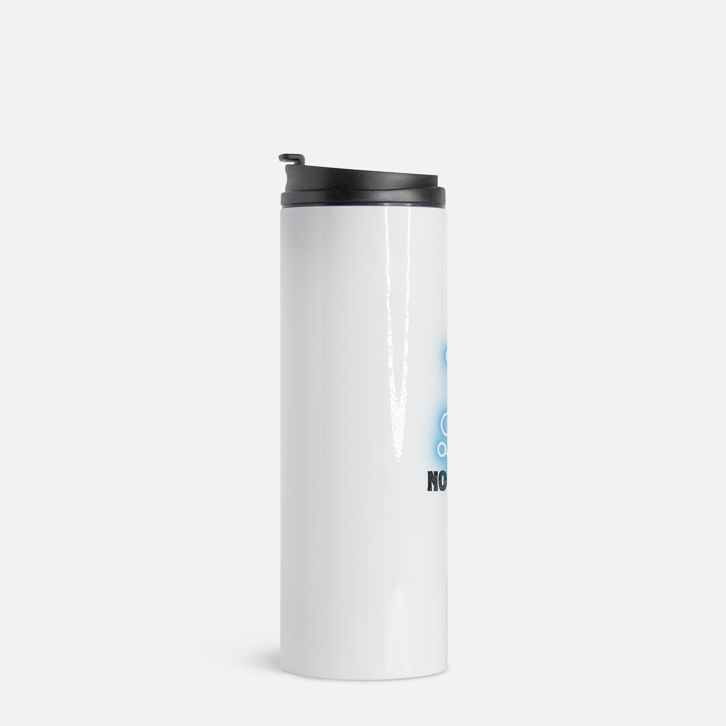 Not The One Blue Thermal Tumbler