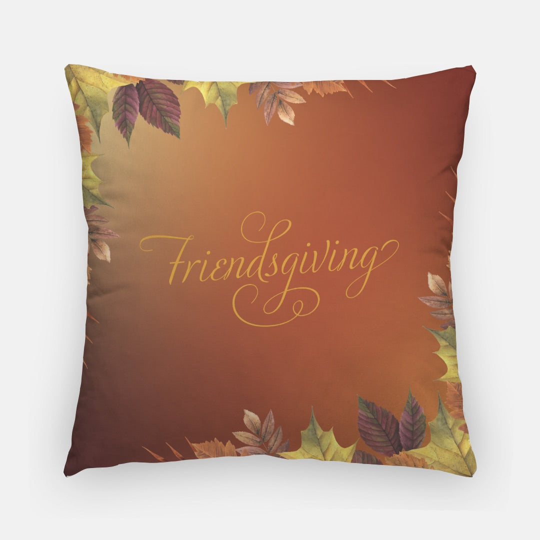 Friendsgiving Artisan Pillow Case 20 Inch