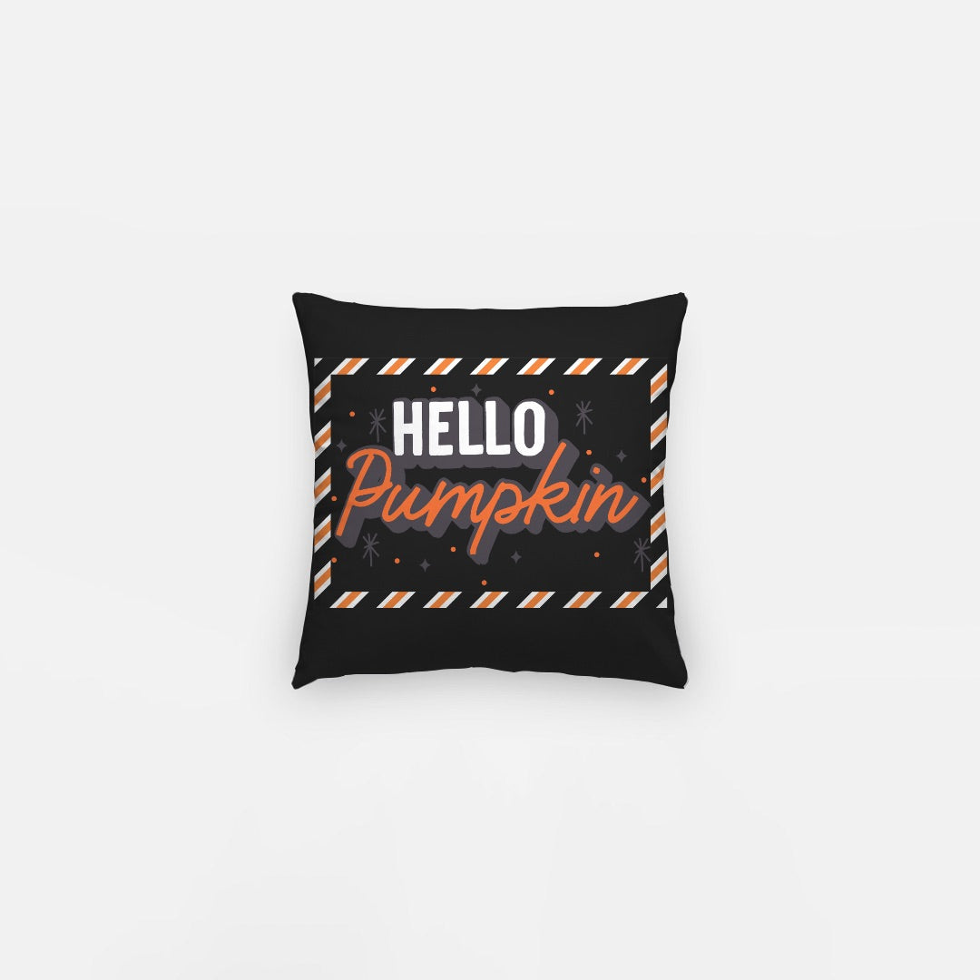 Hello Pumpkin Artisan Pillow Case 10 Inch