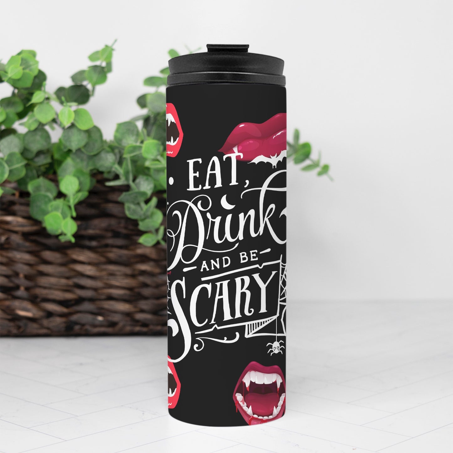 Be Scary Thermal Tumbler