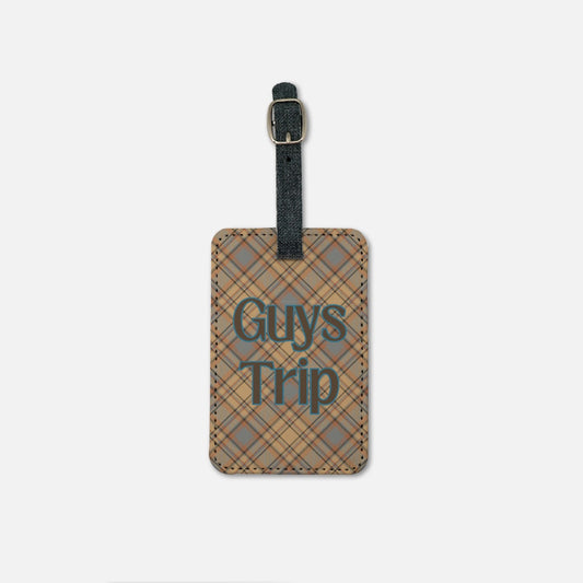 Guys Trip B/BLuggage Tag w/Buckle