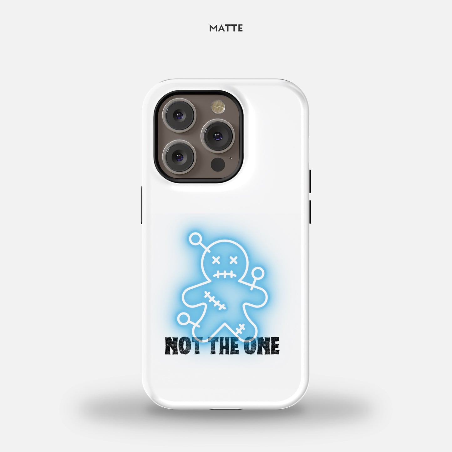 Not The One Blue iPhone 14 Pro Tough Case