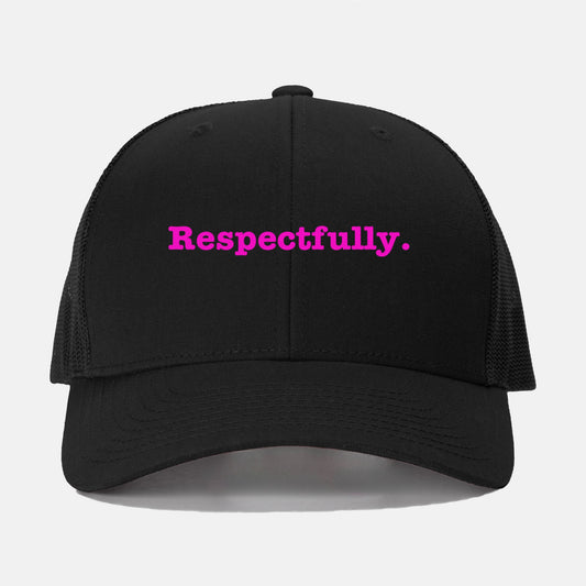 Respectfully Pink Retro Trucker Hat Yupoong 6606