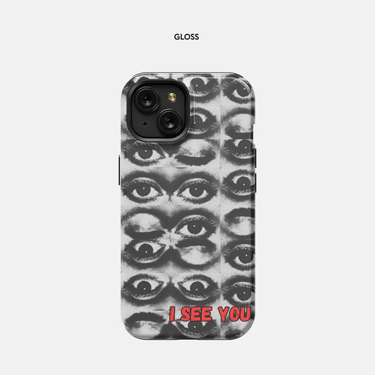 I See You iPhone 15 Tough Case